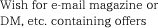 Wish for e-mail magazine or DM, etc. containing offers